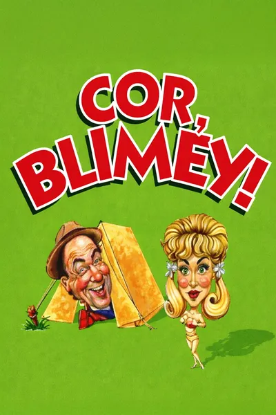 Cor, Blimey!