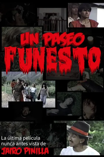 Un Paseo Funesto