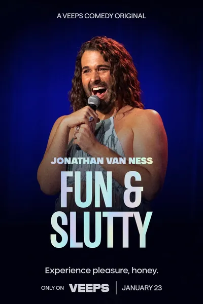 Fun & Slutty with Jonathan Van Ness