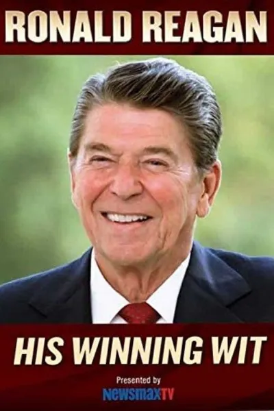 Ronald Reagan: His Winning Wit