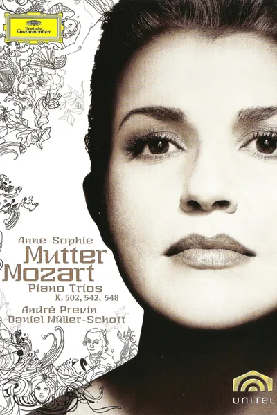 Anne-Sophie Mutter: Mozart Piano Trios K. 502, 542, 548