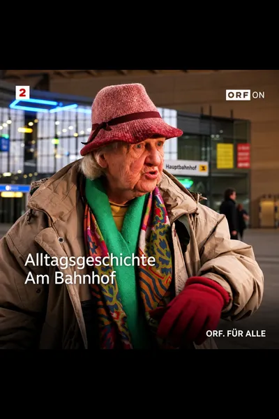 Alltagsgeschichte – Am Bahnhof