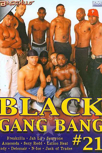 Black Gang Bang 21