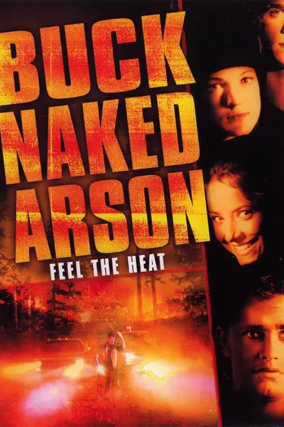 Buck Naked Arson