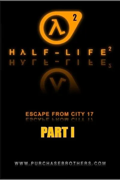 Half-Life: Escape From City 17 - Part 1