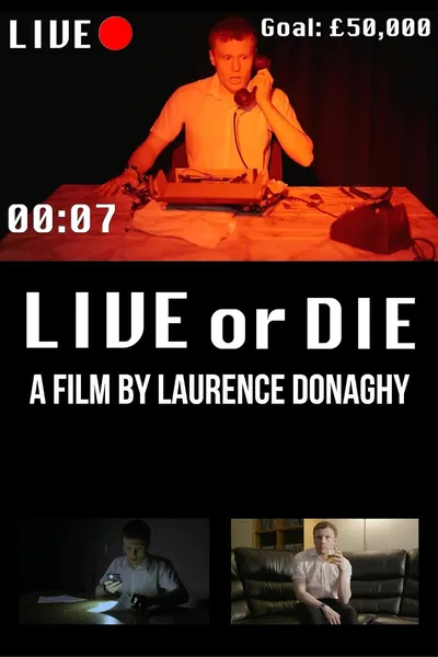 LIVE or DIE