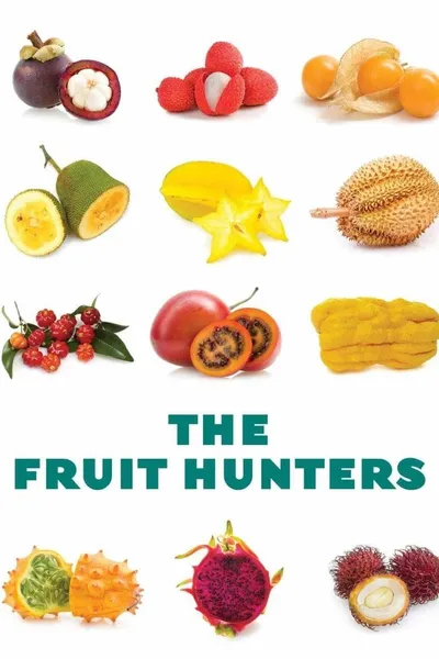 The Fruit Hunters