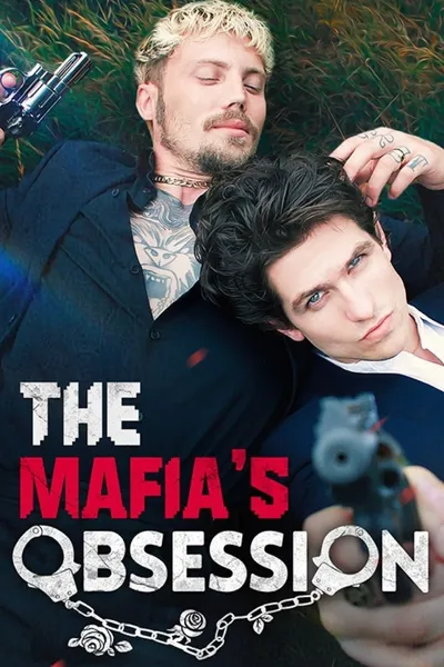 The Mafia's Obsession