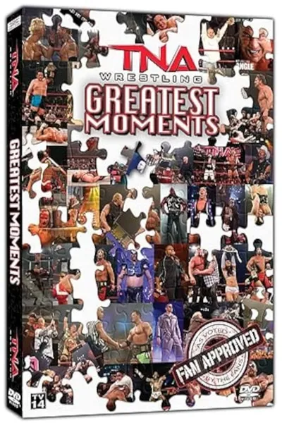 TNA Wrestling Greatest Moments