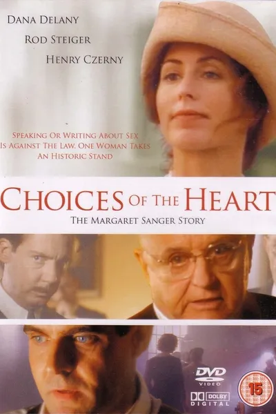 Choices of the Heart: The Margaret Sanger Story