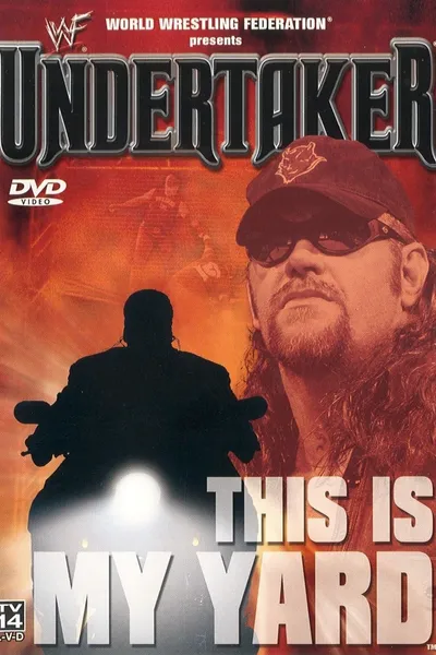 WWF: Undertaker - This Is My Yard