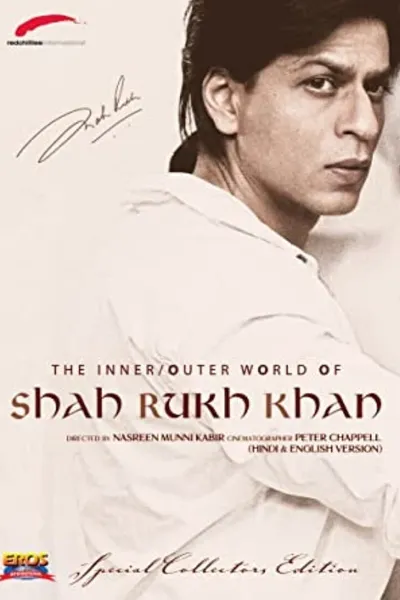 The Inner/Outer World of Shah Rukh Khan