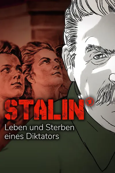 Stalin – Leben und Sterben eines Diktators