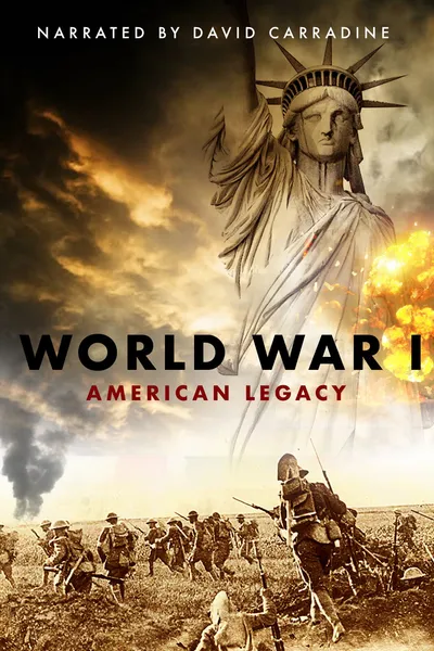 World War I: American Legacy
