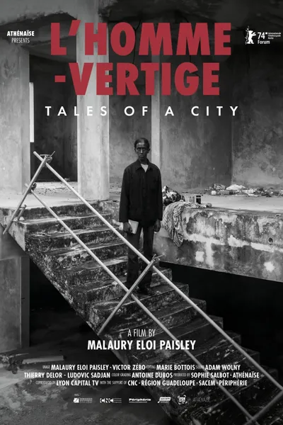 L’homme-vertige: Tales of a City