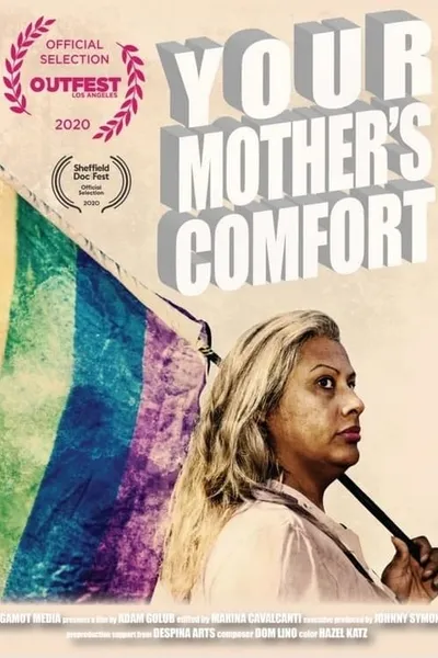 Your Mother’s Comfort