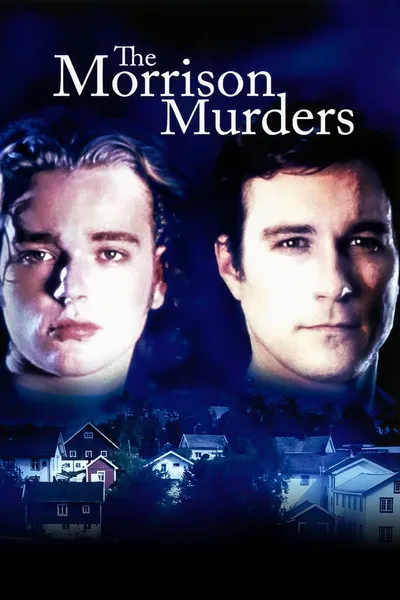 The Morrison Murders: Based on a True Story