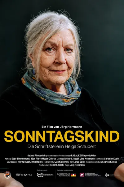 Sonntagskind - Die Schriftstellerin Helga Schubert