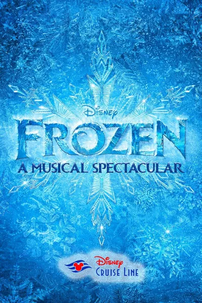Frozen: A Musical Spectacular