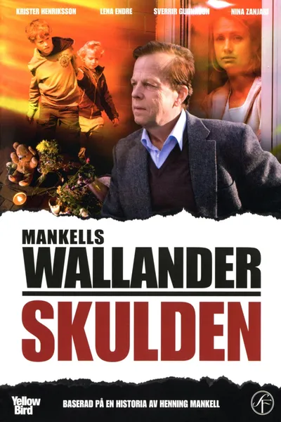 Wallander 15 - Skulden (The Guilt)