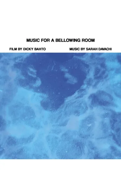 Music for a Bellowing Room