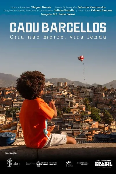 Cadu Barcellos: Legends never die, they live forever