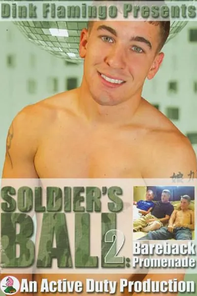 Soldier's Ball 2: Bareback Promenade