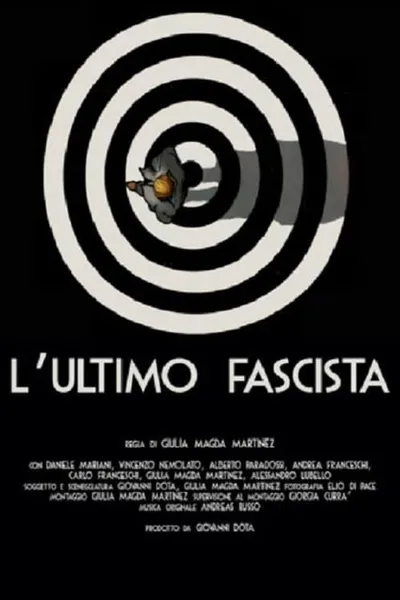 The Last Fascist