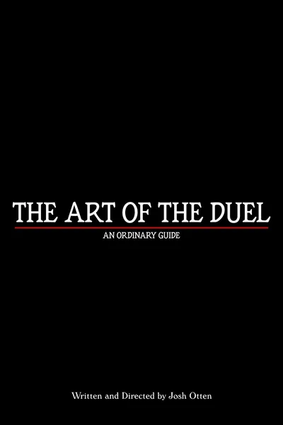 The Art of the Duel