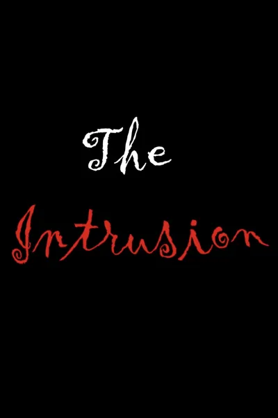 The Intrusion