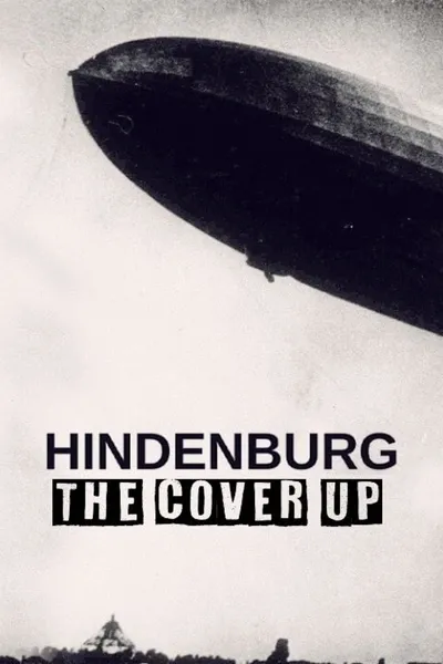Hindenburg: The Cover-Up