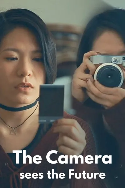 The Camera Sees The Future