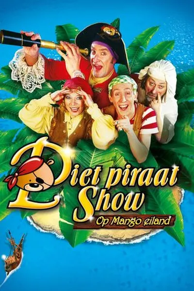 Piet Piraat Show: Op Mango Eiland