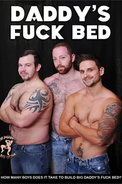Daddy's Fuck Bed