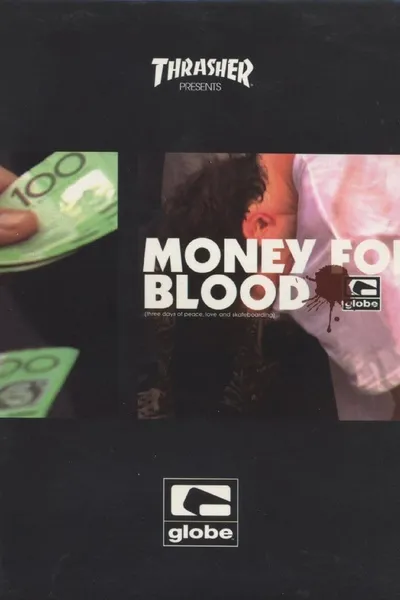 Money for Blood