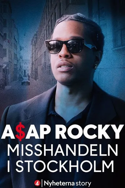 ASAP Rocky – The Assault in Stockholm