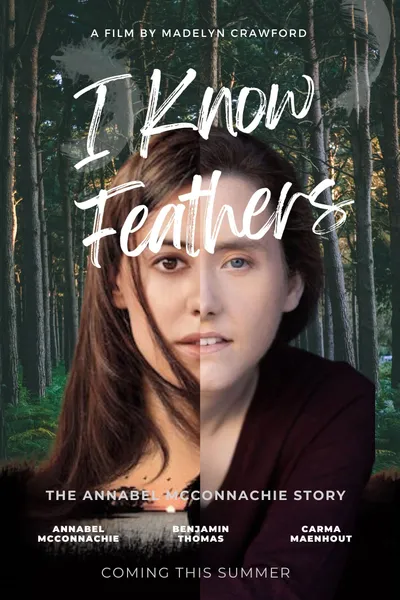 I Know Feathers: The Annabel McConnachie Story