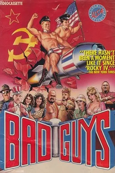 Bad Guys