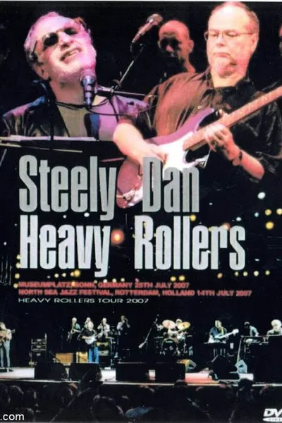 Steely Dan: Heavy Rollers - Live in Germany