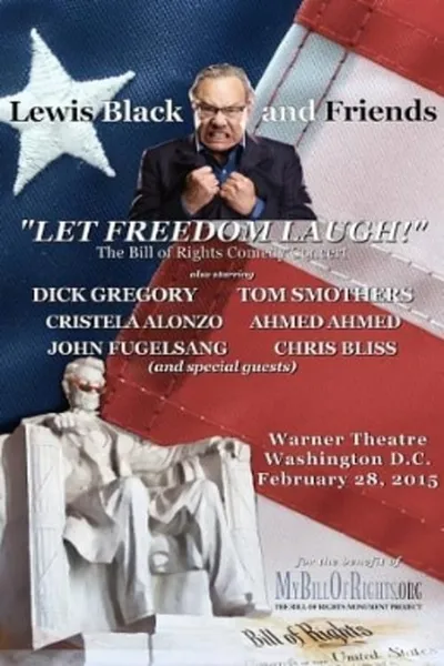 Lewis Black & Friends - A Night to Let Freedom Laugh (Live in Washington D.C.)