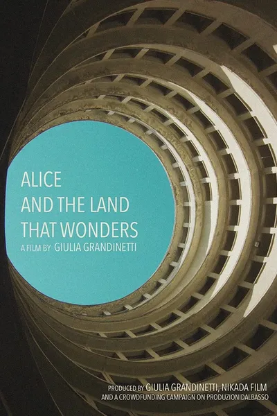 Alice and The Land That Wonders