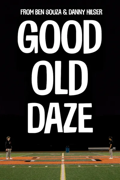 Good Old Daze