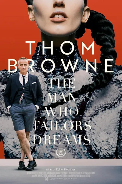 Thom Browne: The Man Who Tailors Dreams