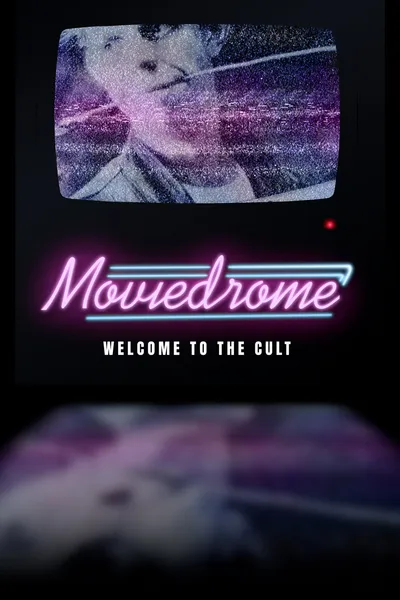 Moviedrome: Welcome to the Cult