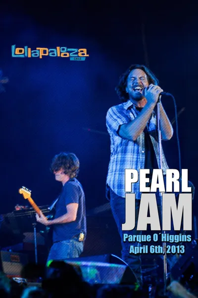 Pearl Jam: Lollapalooza Chile 2013