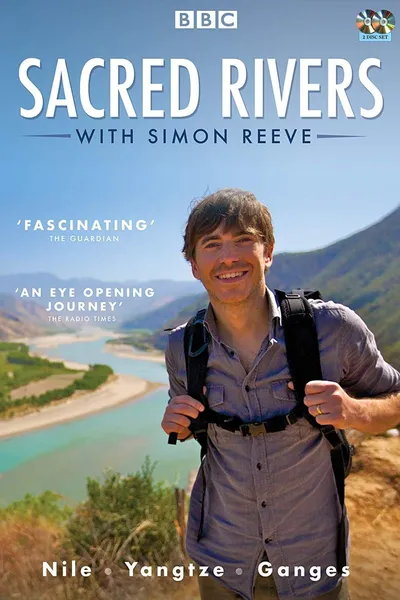 Sacred Rivers with Simon Reeve