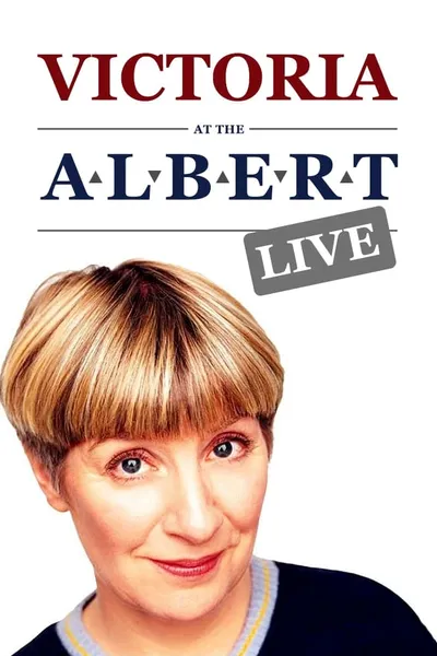 Victoria at the Albert - Live