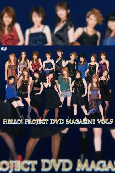 Hello! Project DVD Magazine Vol.9
