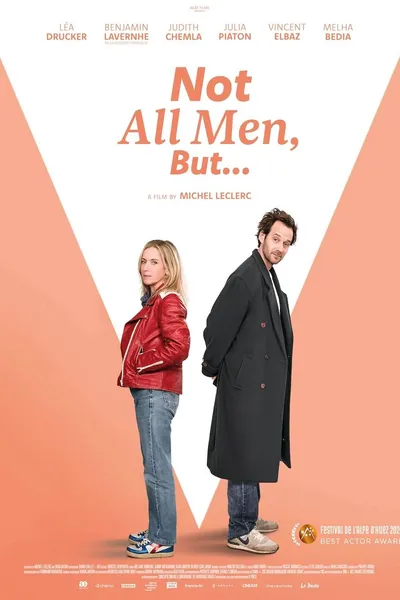 Not All Men, But...