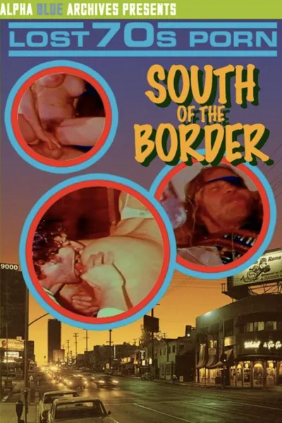 South of the Border